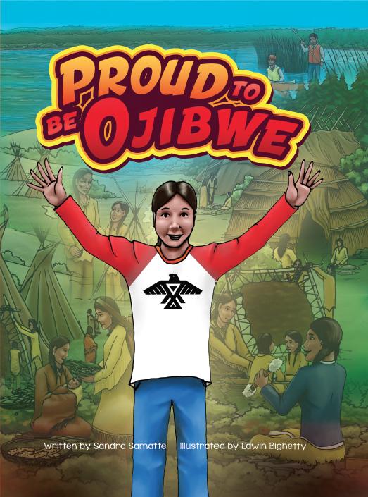 Proud To Be Ojibwe